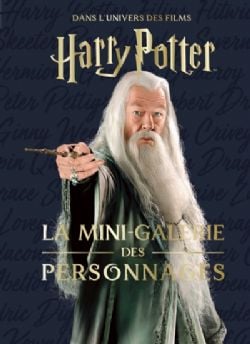 HARRY POTTER -  LA MINI-GALERIE DES PERSONNAGES (FRENCH V.) -  DANS L'UNIVERS DES FILMS HARRY POTTER & LES ANIMAUX FANTASTIQUES 09