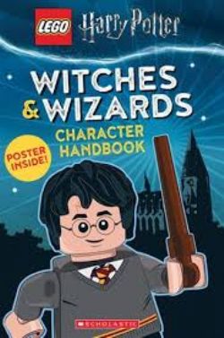 HARRY POTTER -  LEGO - WITCHES & WIZARDS CHARACTER HANDBOOK (ENGLISH V.)