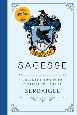 HARRY POTTER -  SAGESSE - JOURNAL INTIME POUR CULTIVER SON ÂME DE SERDAIGLE (FRENCH V.)