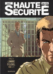 HAUTE SECURITE -  L'OMBRE D'EZEKIEL -01- 05