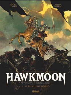 HAWKMOON -  LA BATAILLE DE KAMARG 02