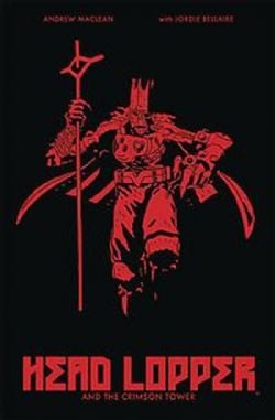 HEAD LOPPER -  CRIMSON TOWER TP 02