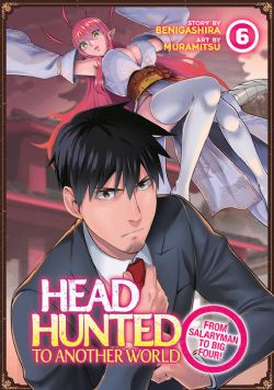HEADHUNTED TO ANOTHER WORLD: FROM SALARYMAN TO BIG FOUR! -  (ENGLISH V.) 06