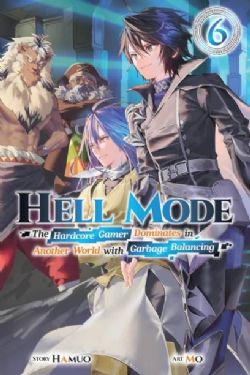 HELL MODE: THE HARDCORE GAMER DOMINATES IN ANOTHER WORLD WITH GARBAGE BALANCING -  -NOVEL- (ENGLISH V.) 06