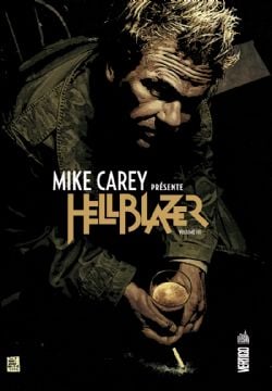 HELLBLAZER -  (FRENCH V.) -  MIKE CAREY PRÉSENTE 03