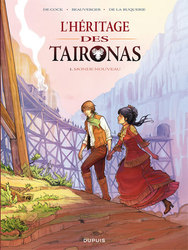 HERITAGE DES TAIRONAS, L' -  MONDE NOUVEAU 01