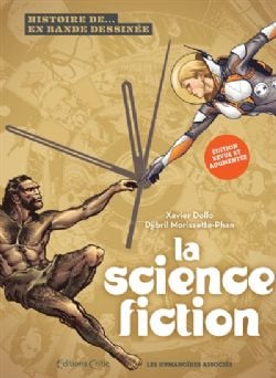 HISTOIRE DE... EN BANDE DESSINÉE -  LA SCIENCE FICTION (FRENCH V.)