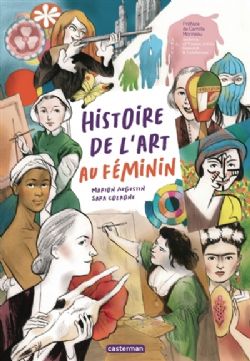 HISTOIRE DE L'ART AU FÉMININ -  (FRENCH V.)