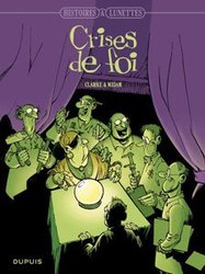 HISTOIRES A LUNETTES -  CRISES DE FOI (NOUVELLE ÉDITION) 03