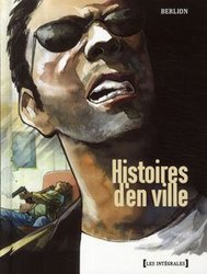 HISTOIRES D'EN VILLE -  L'INTÉGRALE