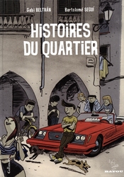 HISTOIRES DU QUARTIER -  (V.F.) 01