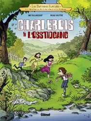 HISTOIRES FABULEES, LES -  CHARLEBOIS & L'OSSTIDGANG 01