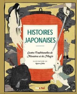 HISTOIRES JAPONAISES -  CONTES TRADITIONNELS DE MONSTRES ET DE MAGIE