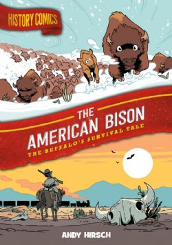 HISTORY COMICS -  THE AMERICAN BISON: THE BUFFALO'S SURVIVAL TALE (ENGLISH V.)