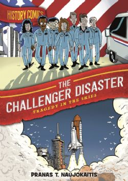 HISTORY COMICS -  THE CHALLENGER DISASTER: TRAGEDY IN THE SKIES (ENGLISH V.)