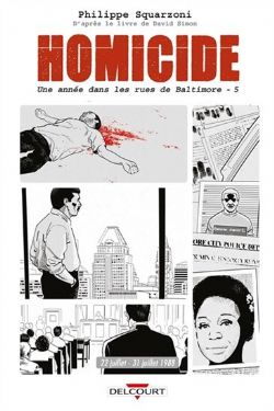 HOMICIDE: UNE ANNÉE DANS LES RUES DE BALTIMORE -  22 JUILLET - 31 DÉCEMBRE 1988 05