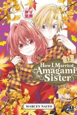 HOW I MARRIED AN AMAGAMI SISTER -  (FRENCH V.) 12