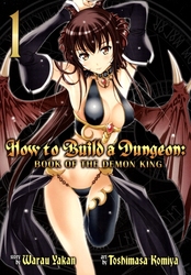 HOW TO BUILD A DUNGEON: BOOK OF THE DEMON KING -  (ENGLISH V.) 01