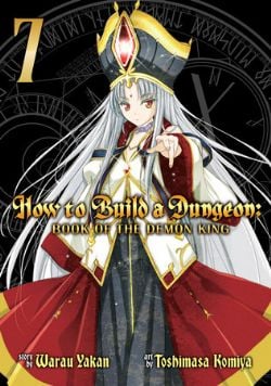 HOW TO BUILD A DUNGEON: BOOK OF THE DEMON KING -  (ENGLISH V.) 07
