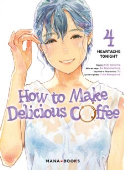 HOW TO MAKE DELICIOUS COFFEE -  HEARTACHE TONIGHT (FRENCH V.) 04