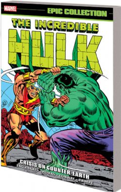 HULK -  CRISIS ON COUNTER-EARTH - 1972-1974 (ENGLISH V.) -  THE INCREDIBLE HULK: EPIC COLLECTION 06