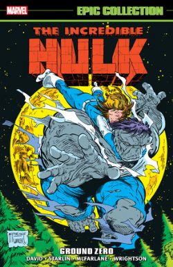 HULK -  GROUND ZERO - TP (ENGLISH V.) -  THE INCREDIBLE HULK: EPIC COLLECTION 15