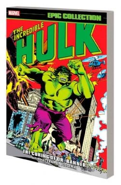 HULK -  THE CURING OF DR. BANNER (ENGLISH V.) -  THE INCREDIBLE HULK: EPIC COLLECTION 08 (1976-1978)
