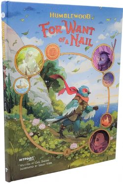 HUMBLEWOOD -  FOR WANT OF A NAIL COMIC - HARDCOVER (ENGLISH)