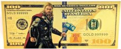 HUMORISTIC BILLS -  THE AVENGERS: THOR - 2009 UNITED STATES 100 DOLLARS NOTE (PURE GOLD PLATED)