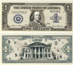 HUMORISTIC NOTES -  BENJAMIN FRANKLIN - UNITED STATES ONE MILLION DOLLARS NOTE