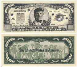 HUMORISTIC NOTES -  JESSIE JAMES - UNITED STATES ONE HUNDRED THOUSAND DOLLARS NOTE