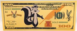 HUMORISTIC NOTES -  LOONEY TUNES: PEPÉ LE PEW - UNITED STATES 100 DOLLARS NOTE (PURE GOLD PLATED)