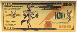HUMORISTIC NOTES -  LOONEY TUNES: WILE E COYOTE - UNITED STATES 100 DOLLARS NOTE (PURE GOLD PLATED)