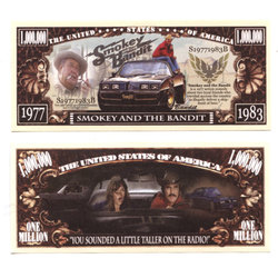 HUMORISTIC NOTES -  SMOKEY AND THE BANDIT - UNITED STATES ONE MILLION DOLLARS NOTE
