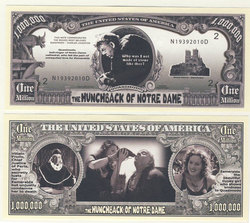HUMORISTIC NOTES -  THE HUNCHBACK OF NOTRE DAME - UNITED STATES ONE MILLION DOLLARS NOTE