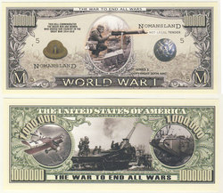 HUMORISTIC NOTES -  WORLD WAR I - UNITED STATES ONE MILLION DOLLARS NOTE