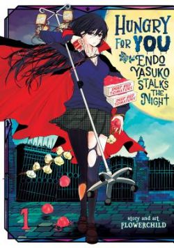 HUNGRY FOR YOU : ENDO YASUKO STALKS THE NIGHT -  (ENGLISH V.) 01