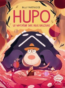 HUPO -  LE MYSTÈRE DES BOIS OBSCURES (FRENCH V.) 01