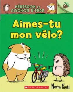 HÉRISSON ET COCHON D'INDE -  AIMES-TU MON VÉLO? (FRENCH V.) 01