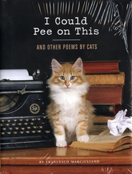 I COULD PEE ON THIS AND OTHER POEMS BY CATS -  (ENGLISH V.)