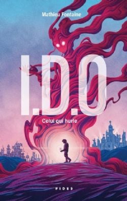 I.D.O : CELUI QUI HURLE -  (FRENCH V.)