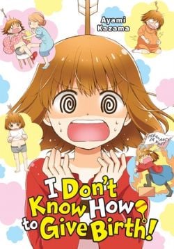 I DON'T KNOW HOW TO GIVE BIRTH ! -  (ENGLISH V.)