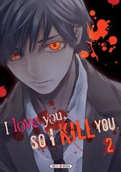 I LOVE YOU, SO I KILL YOU -  (FRENCH V.) 02