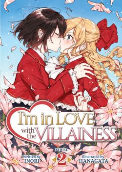 I'M IN LOVE WITH THE VILLAINESS -  -LIGHT NOVEL- (ENGLISH V.) 02