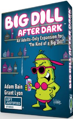 I'M KIND OF A BIG DILL : AFTER DARK EXPANSION (ENGLISH)