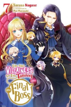 I'M THE VILLAINESS, SO I'M TAMING THE FINAL BOSS -  -LIGHT NOVEL- (ENGLISH V.) 07