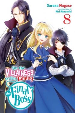 I'M THE VILLAINESS, SO I'M TAMING THE FINAL BOSS -  -LIGHT NOVEL- (ENGLISH V.) 08