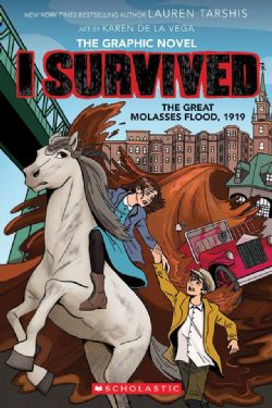 I SURVIVED -  THE GREAT MOLASSES FLOOD, 1919 - THE GRAPHIC NOVEL (ENGLISH V.) 11