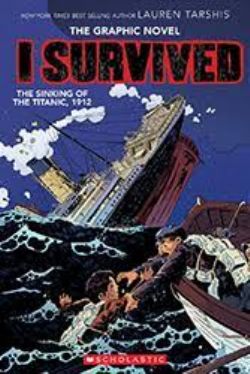 I SURVIVED -  THE SINKING OF THE TITANIC, 1912 - THE GRAPHIC NOVEL (ENGLISH V.) 01