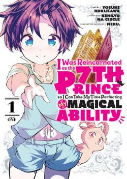 I WAS REINCARNATED AS THE 7TH PRINCE SO I CAN TAKE MY TIME PERFECTING MY MAGICAL ABILITY -  (ENGLISH V.) 01